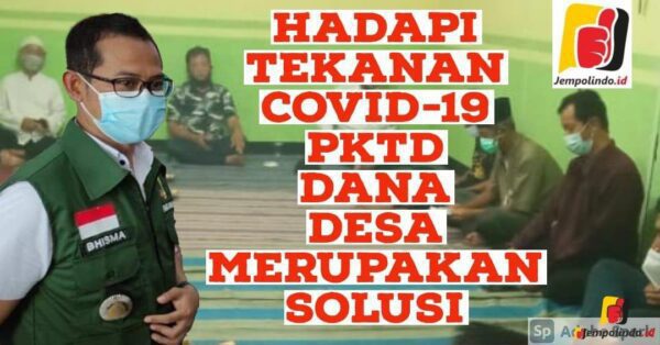 Kiat Desa Jubung Hadapi Tekanan Pandemi Covid-19 Hadapi Tekanan Pandemi
