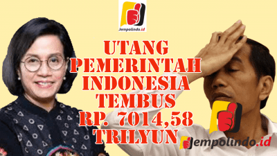 Utang Indonesia Tembus 7000 Trilyun