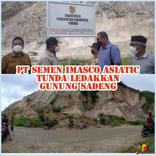 JEMPOLINDO.ID - Perusahaan Asal Cina Itu Tunda Meledakkan Gunung Sadeng ...